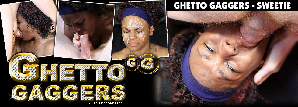 Ghetto Gaggers Sweetie